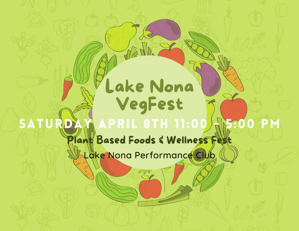 Lake Nona Veg Fest Narcoossee Life