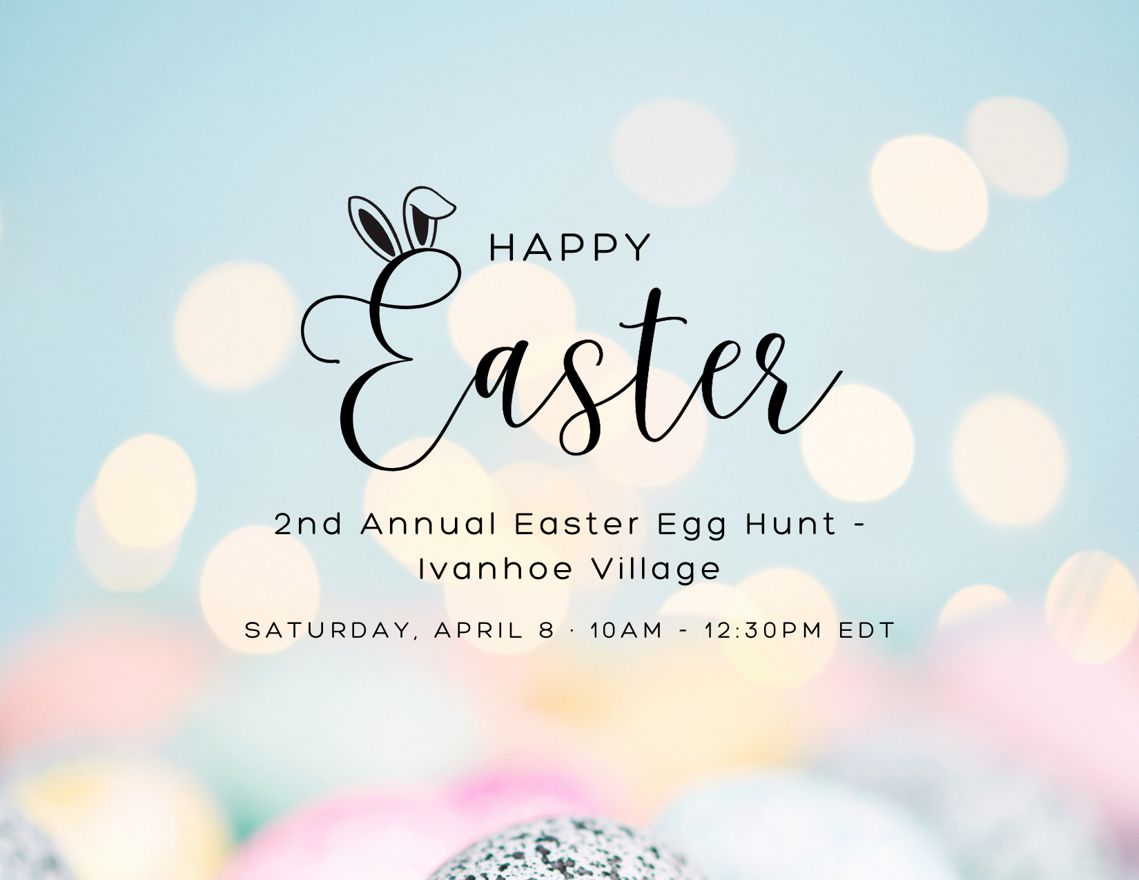 2nd Annual Easter Egg Hunt – Ivanhoe Village