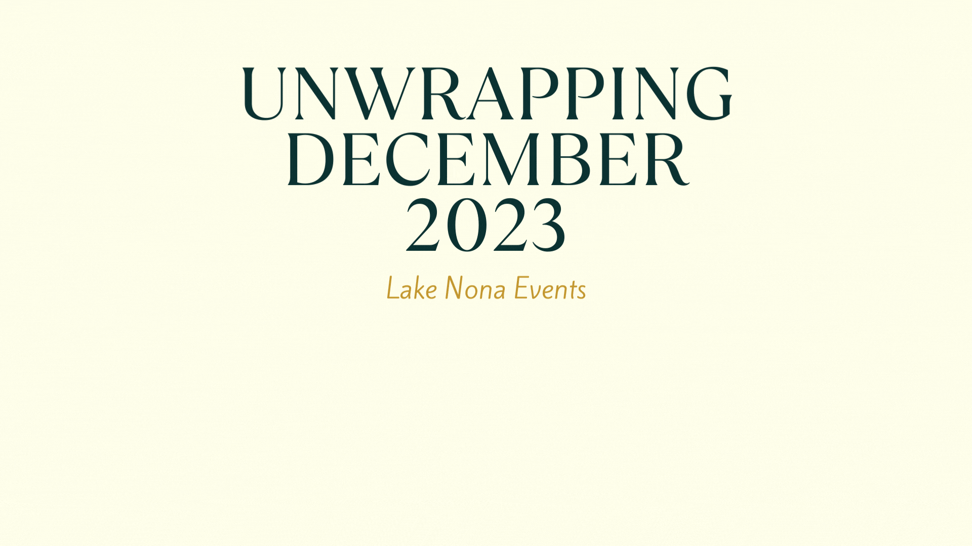 Unwrapping December 2023 at Lake Nona